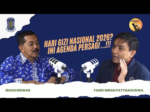 Hari Gizi Nasional 2026?? Ini Agenda PERSAGI Kabupaten Tangerang!!! | PERSAGI Kabupaten Tangerang PODCAST Eps. 16